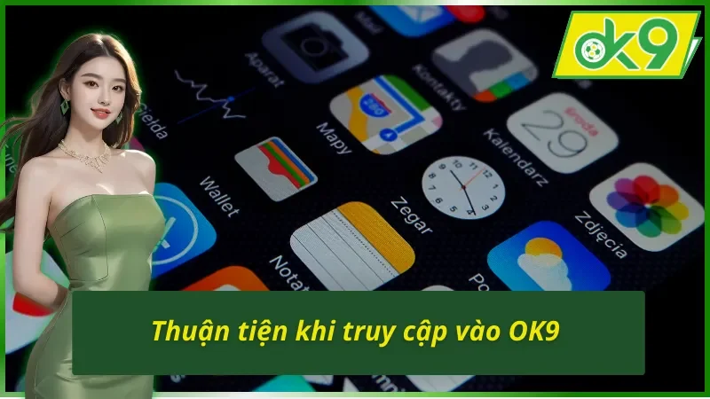 Cách tải app OK9 tiết kiệm thời gian cho hội viên 