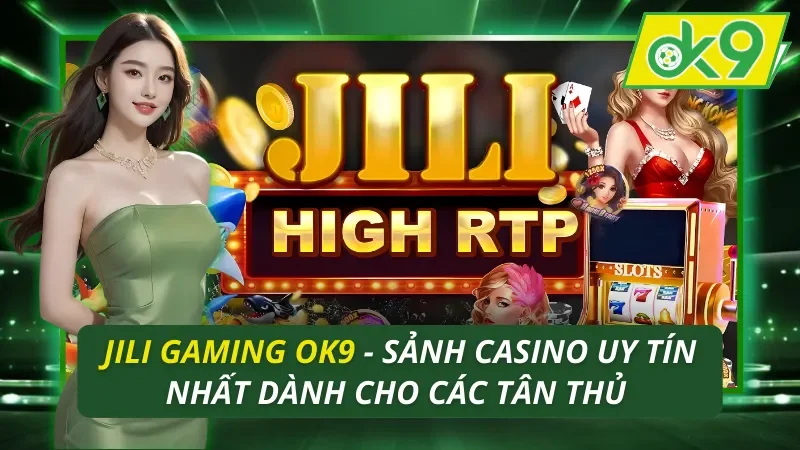 Jili Gaming OK9